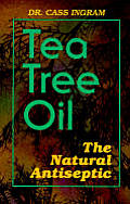 Tea Tree Oil: The Natural Antiseptic