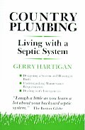 Country Plumbing Living With A Septic Sy
