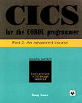 CICS For The COBOL Programmer Part 2 2nd Edition