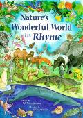 Natures Wonderful World In Rhyme
