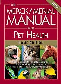 Merck Merial Manual for Pet Health The Complete Health Resource for Your Dog Cat Horse or Other Pets In Everyday Language