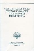 Bering's Voyages: The Reports from Russia.