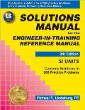 Solutions Manual for the Engineer In Training Reference Manual