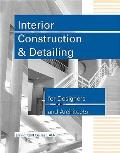 Interior Construction & Detailing For De