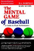 Mental Game Of Baseball A Guide To Peak Perfor