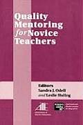 Quality Mentoring for Novice Teachers