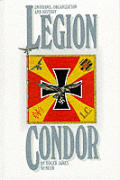Legion Condor Uniforms Organization & Hi