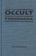Occult Phenomena: In the Light of Theology