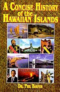 Concise History of the Hawaiian Islands