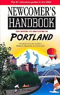 Newcomers Handbook For Portland 1st Edition