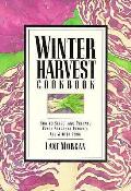 Winter Harvest Cookbook How To Select