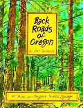 Back Roads Of Oregon