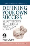 Defining Your Own Success Breastfeedin