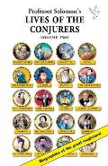 Lives of the Conjurers Volume Two