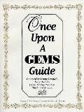 Once Upon A Gems Guide Connecting Young Peo