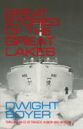 Great Stories Of The Great Lakes