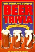 Ultimate Book Of Beer Trivia
