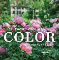 Winterthur Garden Guide Color for Every Season