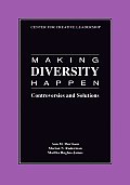 Making Diversity Happen: Controversies and Solutions