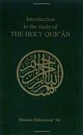 Introduction To The Study Of The Holy Quran