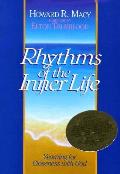 Rhythms Of The Inner Life Yearning For