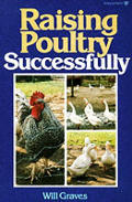 Raising Poultry Successfully