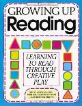 Growing Up Reading Learning To Read Th