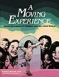 Moving Experience Dance for Lovers of Children & the Child Within