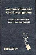 Advanced Forensic Civil Investigations