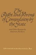 Right & Wrong Of Compulsion By The State
