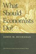 What Should Economists Do