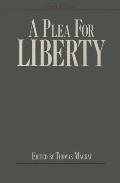 Plea For Liberty An Argument Against Socialism & Socialistic Legislation