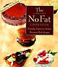 The ( Almost ) No Fat Cookbook: Everyday Vegetarian Recipes