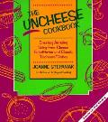 Uncheese Cookbook Creating Amazing Dairy