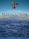 Celestial Navigation: A Complete Home Study Course, Second Edition