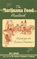 Marijuana Foods Handbook Cooking with Marijuana Extracts