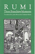 These Branching Moments Forty Odes By