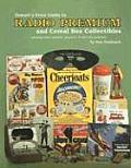 Tomarts Price Guide to Radio Premium & Cereal Box Collectibles Including Comic Character Pulp Hero TV & Other Premiums
