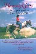 Heavenly Gaits A Complete Guide To Gaited Ride