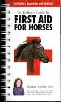 Dr Kellons Guide to First Aid for Horses