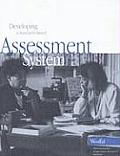 Developing a Standards-Based Assessment System