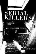 Serial Killers The Insatiable Passion