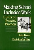 Making School Inclusion Work A Guide to Everyday Practices