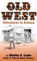 Old West Adventures in Arizona