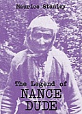 The Legend of Nance Dude