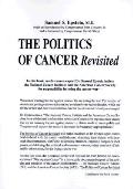 Politics Of Cancer Revisited