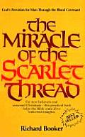 Miracle of the Scarlet Thread