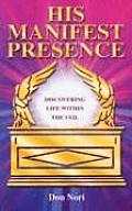 His Manifest Presence Moving from Davids Tabernacle to Solomons Temple
