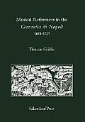 Musical References in the Gazzetta di Napoli, 1681-1725