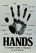 Hands A Complete Guide to Palmistry
